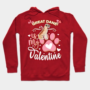 My Great Dane Is My Valentine - Anti Valentine - Gifts For Great Dane Moms, Great Dane Dads &  Great Dane Owners Hoodie